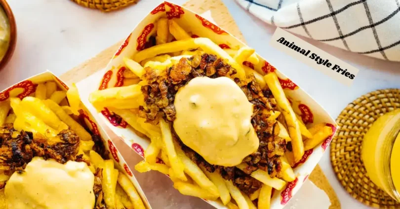 animal style fries