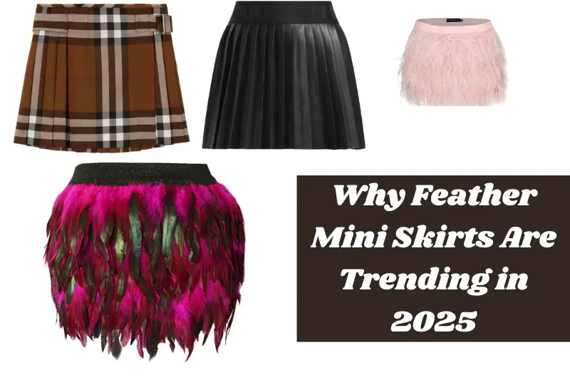 why feather mini skirts are trending in 2025